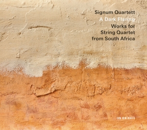 Signum Quartett - A Dark Flaring - Works For String Q in the group OUR PICKS / Friday Releases / 2025-07-25 at Bengans Skivbutik AB (5627922)