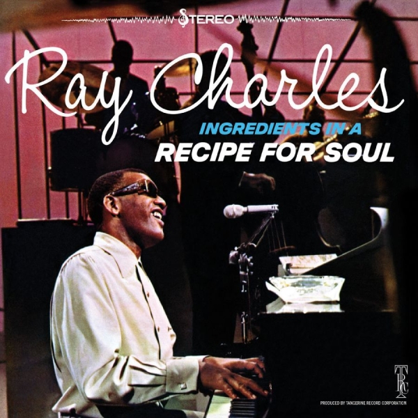 Charles Ray - Ingredients In A Recipe For Soul in the group OUR PICKS / Friday Releases / 2025-09-19 at Bengans Skivbutik AB (5627949)