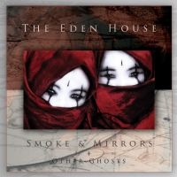 Eden House The - Smoke & Mirrors + Other Ghosts (2 C in the group OUR PICKS / Friday Releases / 2025-07-04 at Bengans Skivbutik AB (5627979)