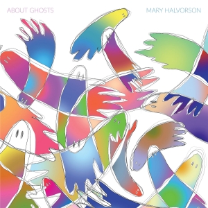 Mary Halvorson - About Ghosts in the group CD / Jazz at Bengans Skivbutik AB (5628124)