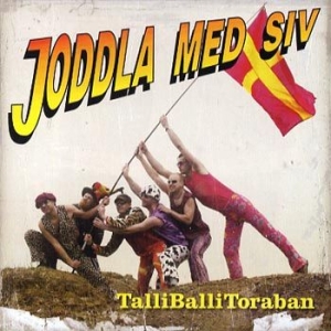 Joddla Med Siv - Talli Balli Toraban in the group CD / Pop-Rock at Bengans Skivbutik AB (562814)