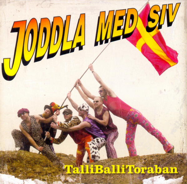 Joddla Med Siv - Talli Balli Toraban in the group CD / Pop at Bengans Skivbutik AB (562814)