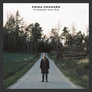 Frida Franzén - Visdom Om År in the group CD / Pop-Rock at Bengans Skivbutik AB (5628224)