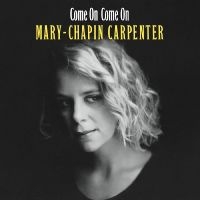Carpenter Mary Chapin - Come On Come On (Grape Vinyl) in the group OUR PICKS / Friday Releases / 2025-07-11 at Bengans Skivbutik AB (5628240)