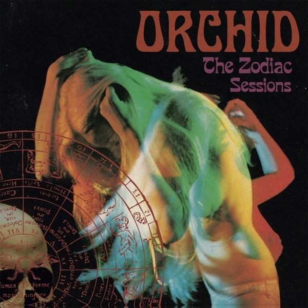 Orchid - Zodiac Sessions The in the group CD / Hårdrock at Bengans Skivbutik AB (5628272)