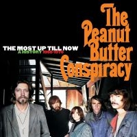 Peanut Butter Conspiracy - The Most Up Till Now: A History 196 in the group OUR PICKS / Friday Releases / 2025-07-25 at Bengans Skivbutik AB (5628401)