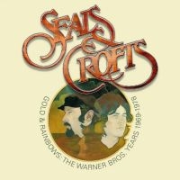 Seals And Crofts - Gold And Rainbow: The Warner Bros. in the group OUR PICKS / Friday Releases / 2025-07-18 at Bengans Skivbutik AB (5628411)