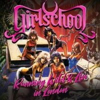 Girlschool - Running Wild Live In London Cd/Dvd in the group OUR PICKS / Friday Releases / 2025-11-07 at Bengans Skivbutik AB (5628413)