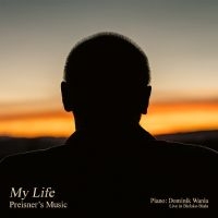 Zbigniew Preisner Dominik Wania - My Life - Preisner's Music in the group CD / Jazz at Bengans Skivbutik AB (5628438)