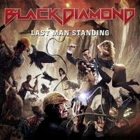 Black Diamond - Last Man Standing in the group CD / Hårdrock at Bengans Skivbutik AB (5628837)