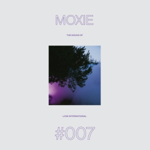 Moxie - The Sound Of Love International #007 in the group VINYL / Upcoming releases / Dance-Techno at Bengans Skivbutik AB (5628895)