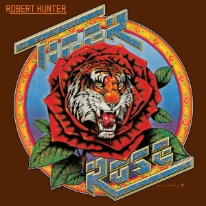 Robert Hunter - Tiger Rose in the group OUR PICKS / Friday Releases / 2025-07-04 at Bengans Skivbutik AB (5629043)