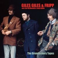 Giles Giles & Fripp - The Brondesbury Tapes in the group OUR PICKS / Friday Releases / 2025-07-04 at Bengans Skivbutik AB (5629121)