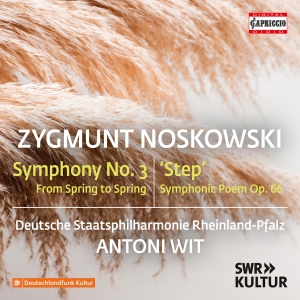 Zygmunt Noskowski - Symphony No. 3 in the group OUR PICKS / Friday Releases / 2025-08-01 at Bengans Skivbutik AB (5629220)