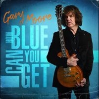 Gary Moore - How Blue Can You Get in the group VINYL / Pop-Rock at Bengans Skivbutik AB (5629399)