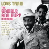 Various Artists - Love Train - The Gamble And Huff So in the group CD / Pop-Rock at Bengans Skivbutik AB (5629416)