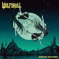 Wolfskull - Midnite Masters in the group OUR PICKS / Friday Releases / 2025-07-25 at Bengans Skivbutik AB (5629429)