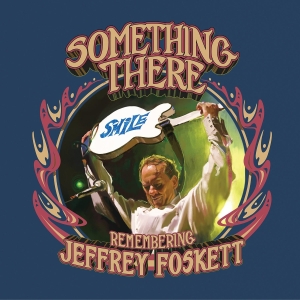 Jeffrey Foskett - Something There - Remembering in the group OUR PICKS / Friday Releases / 2025-08-01 at Bengans Skivbutik AB (5629466)