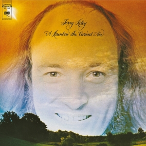 Terry Riley - A Rainbow In Curved Air in the group OUR PICKS / Friday Releases / 2025-07-18 at Bengans Skivbutik AB (5629538)