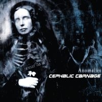 Cephalic Carnage - Anomalies in the group VINYL / Hårdrock at Bengans Skivbutik AB (5629544)