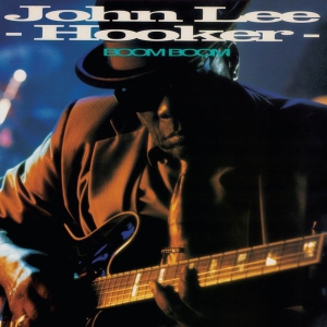 John Lee Hooker - Boom Boom in the group OUR PICKS / Friday Releases / 2025-07-25 at Bengans Skivbutik AB (5629608)