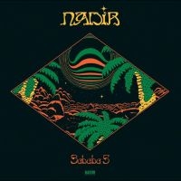 Sababa 5 - Nadir in the group OUR PICKS / Friday Releases / 2025-07-04 at Bengans Skivbutik AB (5629686)
