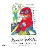 Daniel Johnston - Love Lives Forever (Bbc Sessions 20 in the group OUR PICKS / Friday Releases / 2025-07-04 at Bengans Skivbutik AB (5629707)