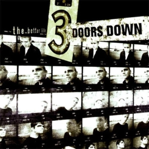 3 Doors Down - The Better Life in the group VINYL / Pop-Rock at Bengans Skivbutik AB (5629900)