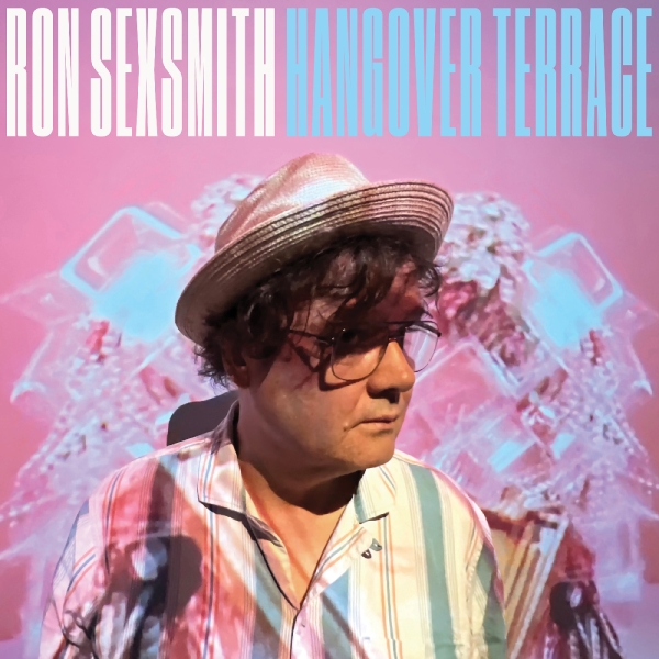 Ron Sexsmith - Hangover Terrace (Limited Edition Turquoise Vinyl) in the group OUR PICKS / Friday Releases / 2025-08-29 at Bengans Skivbutik AB (5629909)