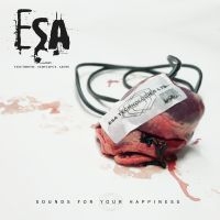 Esa (Electronic Substance Abuse) - Sounds For Your Happiness in the group CD / New releases at Bengans Skivbutik AB (5629914)