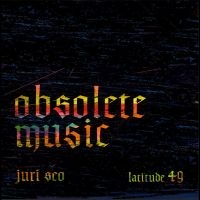 Seo Juri - Obsolete Music in the group OUR PICKS / Friday Releases / 2025-07-18 at Bengans Skivbutik AB (5629947)