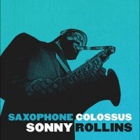 Sonny Rollins - Saxophone Colossus in the group VINYL / Jazz at Bengans Skivbutik AB (5630063)