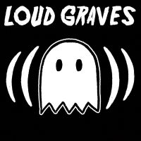 Loud Graves - Loud Graves in the group OUR PICKS / Friday Releases / 2025-07-11 at Bengans Skivbutik AB (5630081)