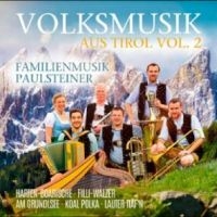 Familienmusik Paulsteiner - Volksmusik Aus Tirol Vol. 2 in the group CD / New releases at Bengans Skivbutik AB (5630127)