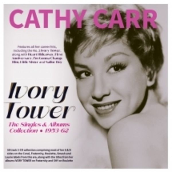 Cathy Carr - Ivory Tower - The Singles & Albums in the group CD / Pop-Rock at Bengans Skivbutik AB (5630132)