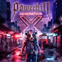 Powerhill - Generation X in the group OUR PICKS / Friday Releases / 2025-07-11 at Bengans Skivbutik AB (5630146)