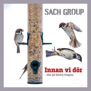 Sach Group - Innan Vi Dör - Live På Sticky Fingers (Vinyl 180G) in the group VINYL / Pop-Rock at Bengans Skivbutik AB (5630195)