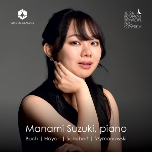 Manami Suzuki - Bach, Haydn, Schubert, Szymanowski: Piano Works in the group OUR PICKS / Friday Releases / 2025-08-01 at Bengans Skivbutik AB (5630337)
