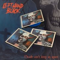 Left Hand Black - Left Hand Black 3: Death Can't Keep in the group OUR PICKS / Friday Releases / 2025-09-19 at Bengans Skivbutik AB (5630357)