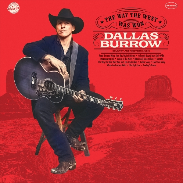 Dallas Burrow - The Way The West Was Won in the group VINYL / Country at Bengans Skivbutik AB (5630566)