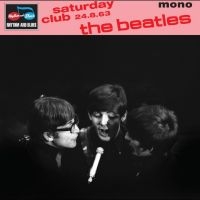 The Beatles - Saturday Club 24Th August 1963 Ep in the group OUR PICKS / Friday Releases / 2025-07-11 at Bengans Skivbutik AB (5630591)