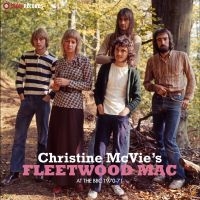 Christine Mcvie?S Fleetwood Mac - At The Bbc 1970-71 in the group OUR PICKS / Friday Releases / 2025-07-11 at Bengans Skivbutik AB (5630608)