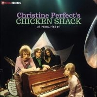 Christine Perfect & Chicken Shack - At The Bbc 1968-69 in the group OUR PICKS / Friday Releases / 2025-07-11 at Bengans Skivbutik AB (5630609)