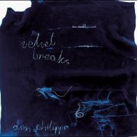 Don Philippe - Velvet Breaks in the group OUR PICKS / Friday Releases / 2025-10-10 at Bengans Skivbutik AB (5630616)