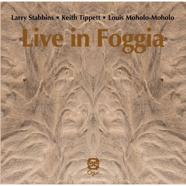 Larry Stabbins Keith Tippett & Lou - Live In Foggia in the group CD / Jazz at Bengans Skivbutik AB (5630622)