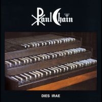 Paul Chain - Dies Irae in the group OUR PICKS / Friday Releases / 2025-08-08 at Bengans Skivbutik AB (5630757)