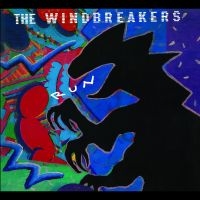Windbreakers - Run in the group OUR PICKS / Friday Releases / 2025-08-08 at Bengans Skivbutik AB (5630764)