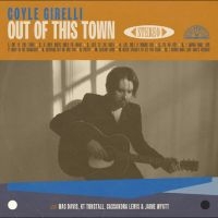 Coyle Girelli - Out Of This Town in the group OUR PICKS / Friday Releases / 2025-08-29 at Bengans Skivbutik AB (5630772)