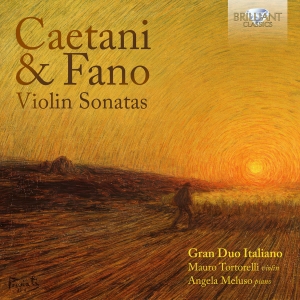 Gran Duo Italiano - Caetani & Fano: Violin Sonatas in the group OUR PICKS / Friday Releases / 2025-08-15 at Bengans Skivbutik AB (5630867)