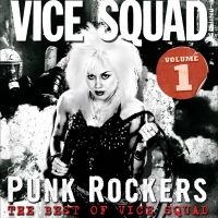 Vice Squad - Punk Rockers : The Best Of Vice Squ in the group OUR PICKS / Friday Releases / 2025-07-18 at Bengans Skivbutik AB (5630926)
